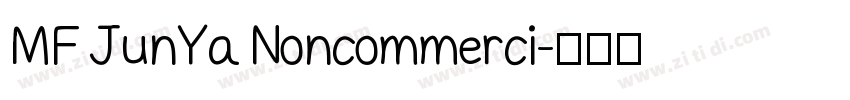 MF JunYa Noncommerci字体转换